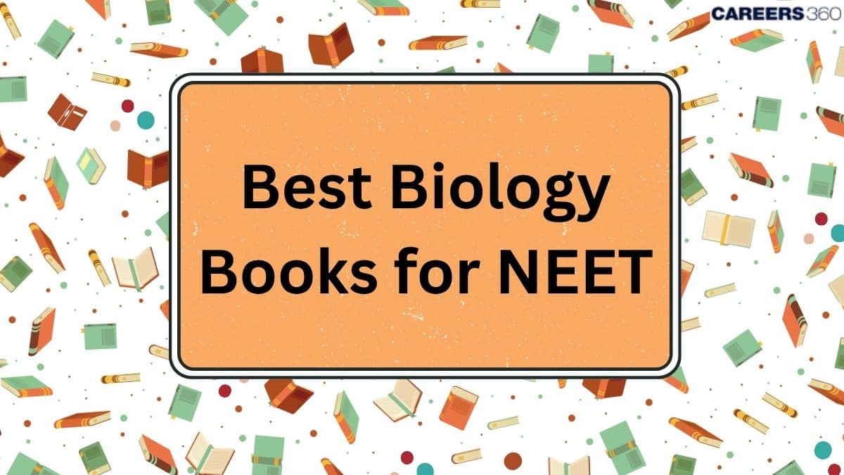 Best Biology books for NEET 2025 - Biology Books References for NEET